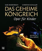 Tapa de Das geheime Königreich: Oper für Kinder
