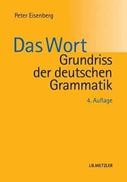 Tapa de Grundriss der deutschen Grammatik: Band 1: Das Wort (German Edition)