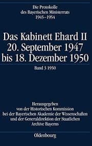 Tapa de Die Protokolle des Bayerischen Ministerrats 1945-1954, Das Kabinett Ehard II (German Edition)