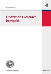 Tapa de Operations Research Kompakt (Betriebswirtschaftslehre Kompakt) (German Edition)