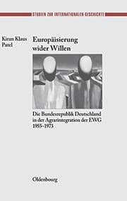 Tapa de Europaisierung Wider Willen (Studien Zur Internationalen Geschichte) (German Edition)