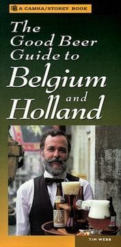 Tapa de The Good Beer Guide to Belgium and Holland (Camra/Storey Book Series)