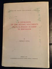 Tapa de A catalogue of the Islamic documents from al-Ḥaram aš-Šarīf in Jerusalem