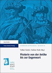 Tapa de Piraterie von der Antike bis zur Gegenwart (Historische Mitteilungen - Beihefte) (German Edition)