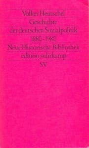 Tapa de Geschichte der deutschen Sozialpolitik, 1880-1980