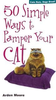 Tapa de 50 Simple Ways to Pamper Your Cat