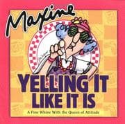 Tapa de Maxine yelling it like it is