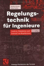 Tapa de Regelungstechnik für Ingenieure: Analyse, Simulation und Entwurf von Regelkreisen (Viewegs Fachbücher der Technik) (German Edition)
