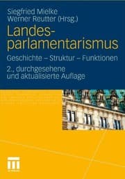 Tapa de Landesparlamentarismus: Geschichte - Struktur - Funktionen (German Edition)