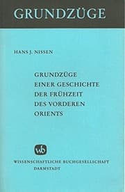 Tapa de Grundzüge einer Geschichte der Frühzeit des Vorderen Orients
