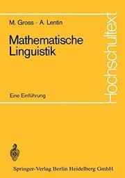 Tapa de Mathematische Linguistik: Eine Einführung (Hochschultext) (German Edition)