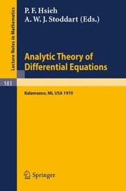 Tapa de Analytic Theory of Differential Equations: The Proceedings of the Conference at Western Michigan University, Kalamazoo, from 30 April to 2 May 1970 (Lecture Notes in Mathematics)