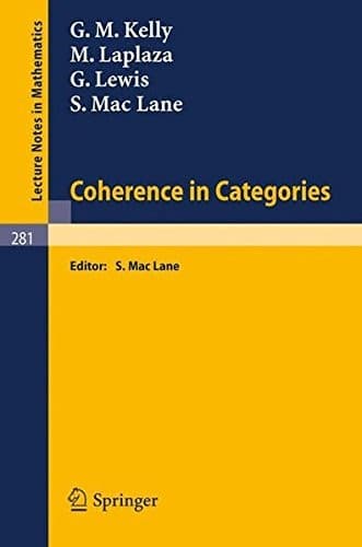 Tapa de Coherence in Categories (Lecture Notes in Mathematics)