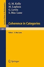 Tapa de Coherence in Categories (Lecture Notes in Mathematics)
