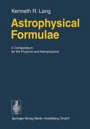 Tapa de Astrophysical Formulae: A Compendium for the Physicist and Astrophysicist