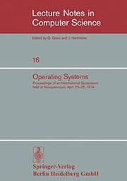 Tapa de Operating Systems: Proceedings of an International Symposium held at Rocquencourt, April 23–25, 1974 (Lecture Notes in Computer Science) (English and French Edition)