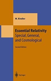 Tapa de Essential Relativity: Special, General, and Cosmological (Theoretical and Mathematical Physics)