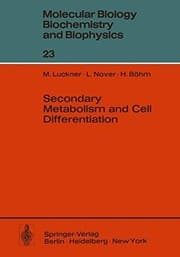 Tapa de Secondary Metabolism and Cell Differentiation (Molecular Biology, Biochemistry and Biophysics   Molekularbiologie, Biochemie und Biophysik)