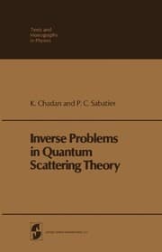 Tapa de Inverse Problems in Quantum Scattering Theory (Theoretical and Mathematical Physics)
