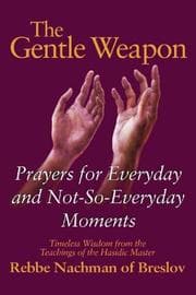 Tapa de The gentle weapon