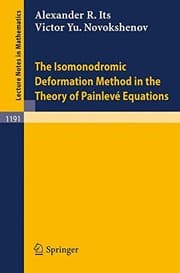 Tapa de The isomonodromic deformation method in the theory of Painleve  equations