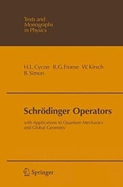 Tapa de Schrödinger Operators: With Application to Quantum Mechanics and Global Geometry (Theoretical and Mathematical Physics)