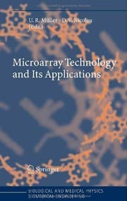 Tapa de Microarray Technology and Its Applications (Biological and Medical Physics, Biomedical Engineering)