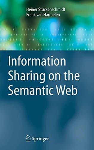 Tapa de Information Sharing on the Semantic Web (Advanced Information and Knowledge Processing)