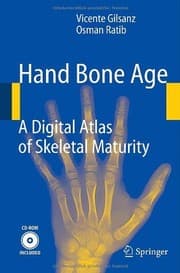 Tapa de Hand Bone Age: A Digital Atlas of Skeletal Maturity