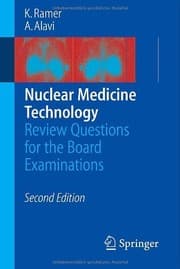 Tapa de Nuclear Medicine Technology: Review Questions for the Board Examinations