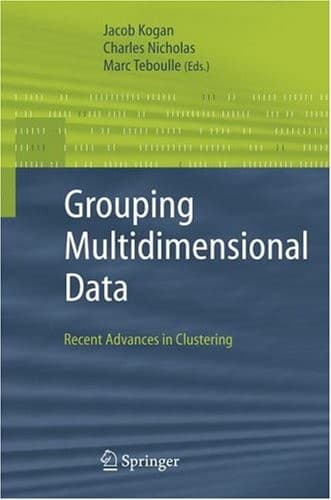 Tapa de Grouping Multidimensional Data: Recent Advances in Clustering