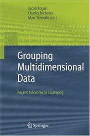 Tapa de Grouping Multidimensional Data: Recent Advances in Clustering