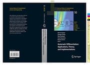 Tapa de Automatic Differentiation: Applications, Theory, and Implementations: Applications, Theory and Implementations (Lecture Notes in Computational Science and Engineering Book 50)