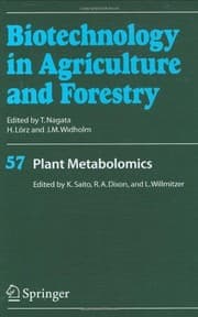Tapa de Plant Metabolomics (Biotechnology in Agriculture and Forestry Book 57)