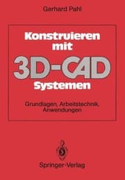 Tapa de Konstruieren mit 3D-CAD-Systemen: Grundlagen, Arbeitstechnik, Anwendungen (German Edition)