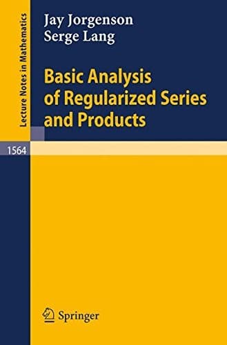 Tapa de Basic analysis of regularized series and products