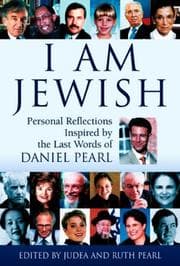 Tapa de I am Jewish : personal reflections inspired by the last words of Daniel Pearl