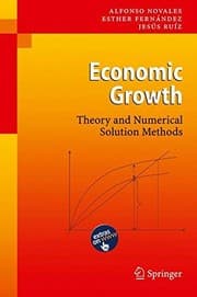 Tapa de Economic Growth: Theory and Numerical Solution Methods