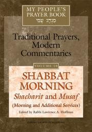 Tapa de MY PEOPLE'S PRAYER BOOK : TRADITIONAL PRAYERS, MODERN COMMENTARIES; VOL. 10: SHABBAT MORNING: SHACHAR
