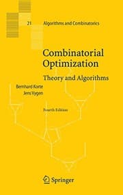 Tapa de Combinatorial Optimization: Theory and Algorithms (Algorithms and Combinatorics Book 21)