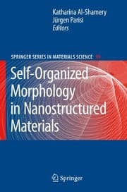 Tapa de Self-Organized Morphology in Nanostructured Materials (Springer Series in Materials Science Book 99)