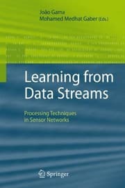 Tapa de Learning from Data Streams: Processing Techniques in Sensor Networks