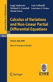 Tapa de Calculus of Variations and Nonlinear Partial Differential Equations: Lectures given at the C.I.M.E. Summer School held in Cetraro, Italy, June 27 - July ... (Lecture Notes in Mathematics Book 1927)