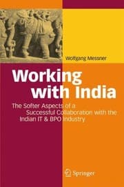 Tapa de Working with India: The Softer Aspects of a Successful Collaboration with the Indian IT & BPO Industry