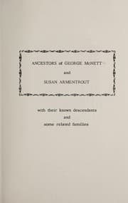 Tapa de Ancestors of George McNett and Susan Armentrout with their known descendants and some related families