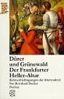 Tapa de Dürer und Grünewald, der Frankfurter Heller-Altar