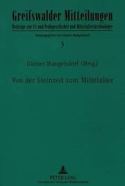Tapa de Von der Steinzeit zum Mittelalter (Greifswalder Mitteilungen - Beiträge zur Ur- und Frühgeschichte und Mittelalterarchäologie) (German Edition)