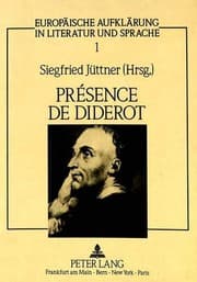 Tapa de Présence de Diderot: Internationales Kolloquium zum 200. Todesjahr von Denis Diderot an der Universität -GH- Duisburg vom 3.-5. Oktober 1984 ... in Literatur und Sprache) (German Edition)