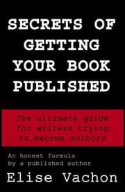 Tapa de Secrets of getting your book published