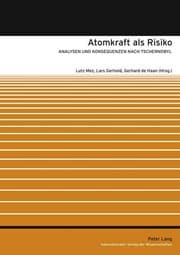 Tapa de Atomkraft als Risiko: Analysen und Konsequenzen nach Tschernobyl (German Edition)